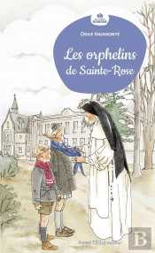 Les Orphelins De Sainte-Rose