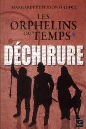 Les Orphelins Du Temps T.4