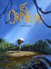 Les Orphelins T.2