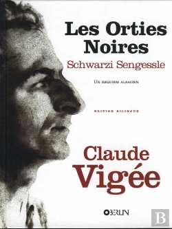 Bertrand.pt - Les Orties Noires - Schwarzi Sengessle ; Un Requiem Alsacien