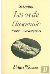 Les Os De L'Insomnie ; Tombeaux Et Comptines