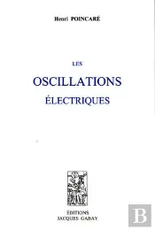 Les Oscillations Électriques