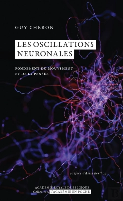 Bertrand.pt - Les Oscillations Neuronales : Fondement Du Mouvement Et De La Pensée