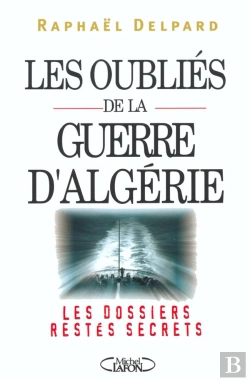 Bertrand.pt - Les Oublies De La Guerre D Algerie
