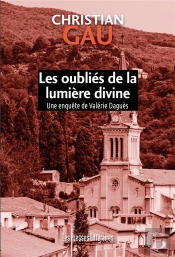 Les Oubliés De La Lumière Divine