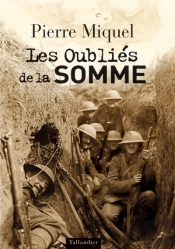 Les Oubliés De La Somme ( Nouvelle Édition)