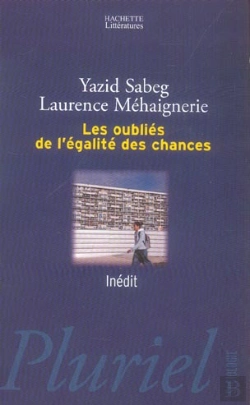 Bertrand.pt - Les Oublies De L'Egalite Des Chances