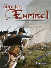 Les Oubliés De L'Empire T.1 ; Poussière De Gloire