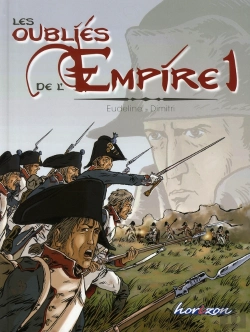 Bertrand.pt - Les Oubliés De L'Empire T.1 ; Poussière De Gloire