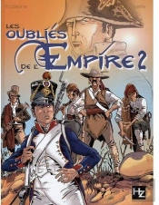 Les Oubliés De L'Empire T.2