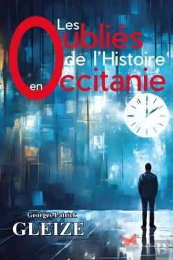 Bertrand.pt - Les Oubliés De L'Histoire En Occitanie
