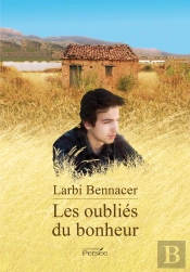 Les Oubliés Du Bonheur