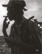Les Oubliés : Les Oubliés De La Mondialisation