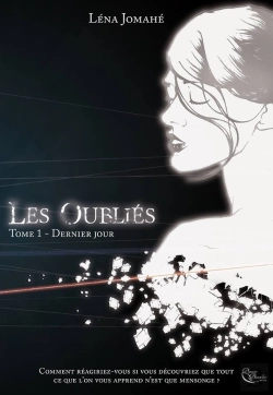 Bertrand.pt - Les Oubliés T.1 ; Derniers Jours