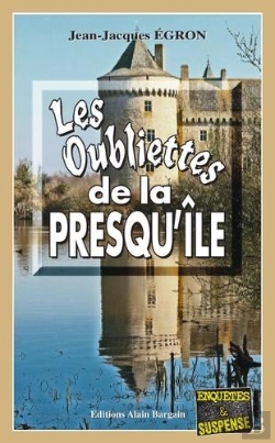 Bertrand.pt - Les Oubliettes De La Presqu'Île