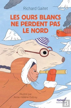 Bertrand.pt - Les Ours Blancs Ne Perdent Pas Le Nord