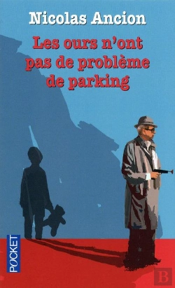 Bertrand.pt - Les Ours N'Ont Pas De Problème De Parking