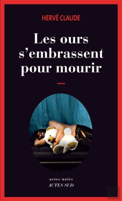 Bertrand.pt - Les Ours S'Embrassent Pour Mourir