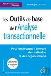 Les Outils De Base De L'Analyse Transactionnelle