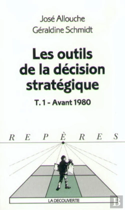 Bertrand.pt - Les Outils De La Decision Strategique T.1 ; Avant