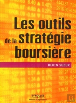 Bertrand.pt - Les Outils De La Stratégie Boursière