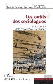 Les Outils Des Sociologues ; Une Sociologie De La Connaissance Sociologique