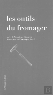 Les Outils Du Fromager
