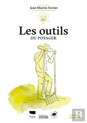 Les Outils Du Potager