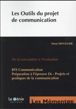 Bertrand.pt - Les Outils Du Projet De Communication ; De La Conception À L'Évaluation (2e Édition)