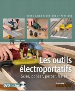 Bertrand.pt - Les Outils Électroportatifs ; Scier, Poncer, Percer, Fraiser
