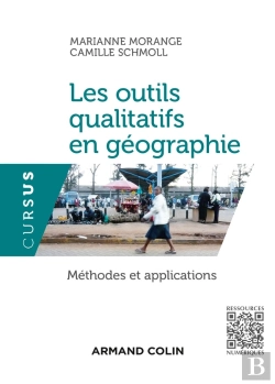 Bertrand.pt - Les Outils Qualitatifs En Géographie ; Méthodes Et Applications