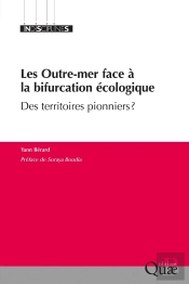Les Outre-Mer Face À La Bifurcation Écologique : Des Territoires Pionniers ?