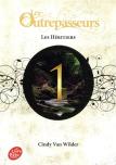 Les Outrepasseurs - Tome 1 - Les Heritiers