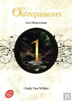Bertrand.pt - Les Outrepasseurs - Tome 1 - Les Heritiers