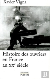 Les Ouvriers En France Au Xxe Siecle