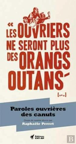 Bertrand.pt - Les Ouvriers Ne Seront Plus Des Orangs-Outans ...
