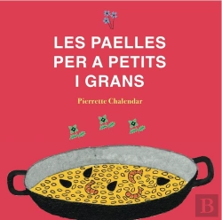 Bertrand.pt - Les Paelles Per A Petits I Grans