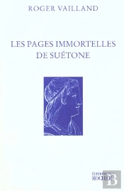 Les Pages Immortelles De Suetone