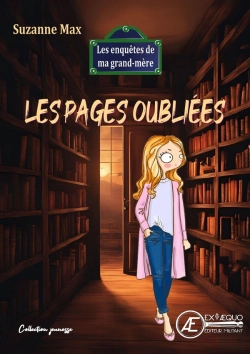 Bertrand.pt - Les Pages Oubliees : Les Enquetes De Ma Grand-Mere