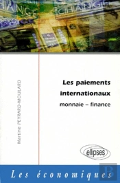 Les Paiements Internationaux -  Monnaie - Finance