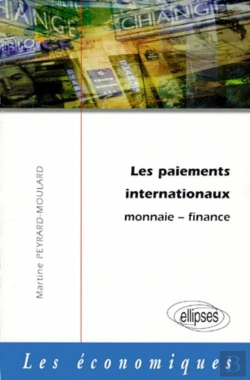 Bertrand.pt - Les Paiements Internationaux -  Monnaie - Finance