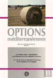 Les Pailles Dans L'Alimentation Des Ruminants En Zone Mediterraneenne ; Options Mediterraneennes