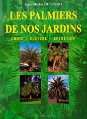 Les Palmiers De Nos Jardins