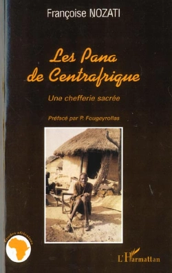 Bertrand.pt - Les Pana De Centrafrique ; Une Chefferie Sacree