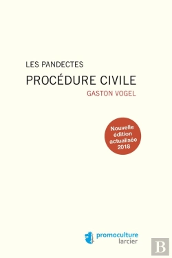Bertrand.pt - Les Pandectes ; Procédure Civile (Édition 2018)