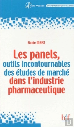 Bertrand.pt - Les Panels, Outils Incontournables Des Études De Marche Dans L'Industrie Pharmaceutique