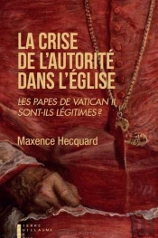 Les Papes De Vatican Ii Sont-Ils Encore Légitimes ?