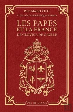 Bertrand.pt - Les Papes Et La France : De Clovis À De Gaulle