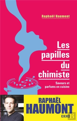 Bertrand.pt - Les Papilles Du Chimiste - Saveurs Et Parfums En Cuisine