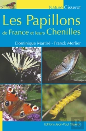 Les Papillons De France Et Leurs Chenilles